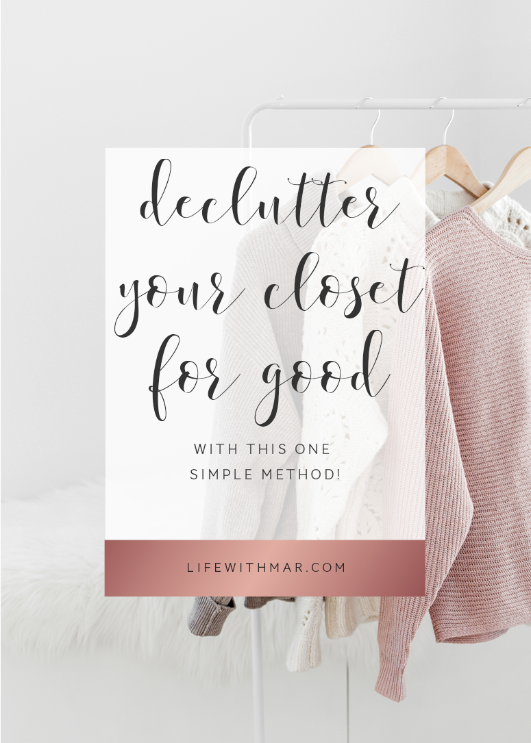 declutter your closet for good with this one simple method